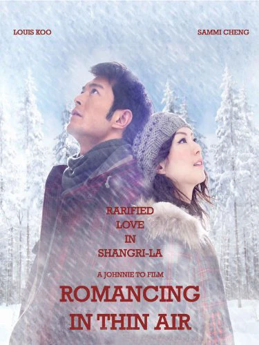 Chuyện Tình Trên Non Cao | Romancing in Thin Air (2012)