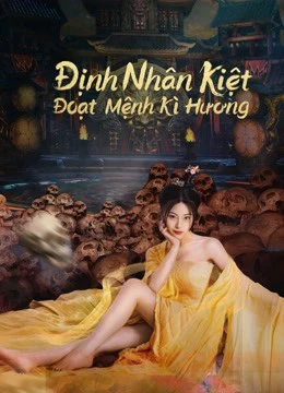 Định Nhân Kiệt: Đoạt Mệnh Kì Hương | Detective Dee: Scent of a Killer (2022)