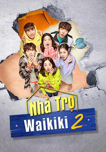 Nhà Trọ Waikiki 2 | Eulachacha Waikiki 2 (2019)