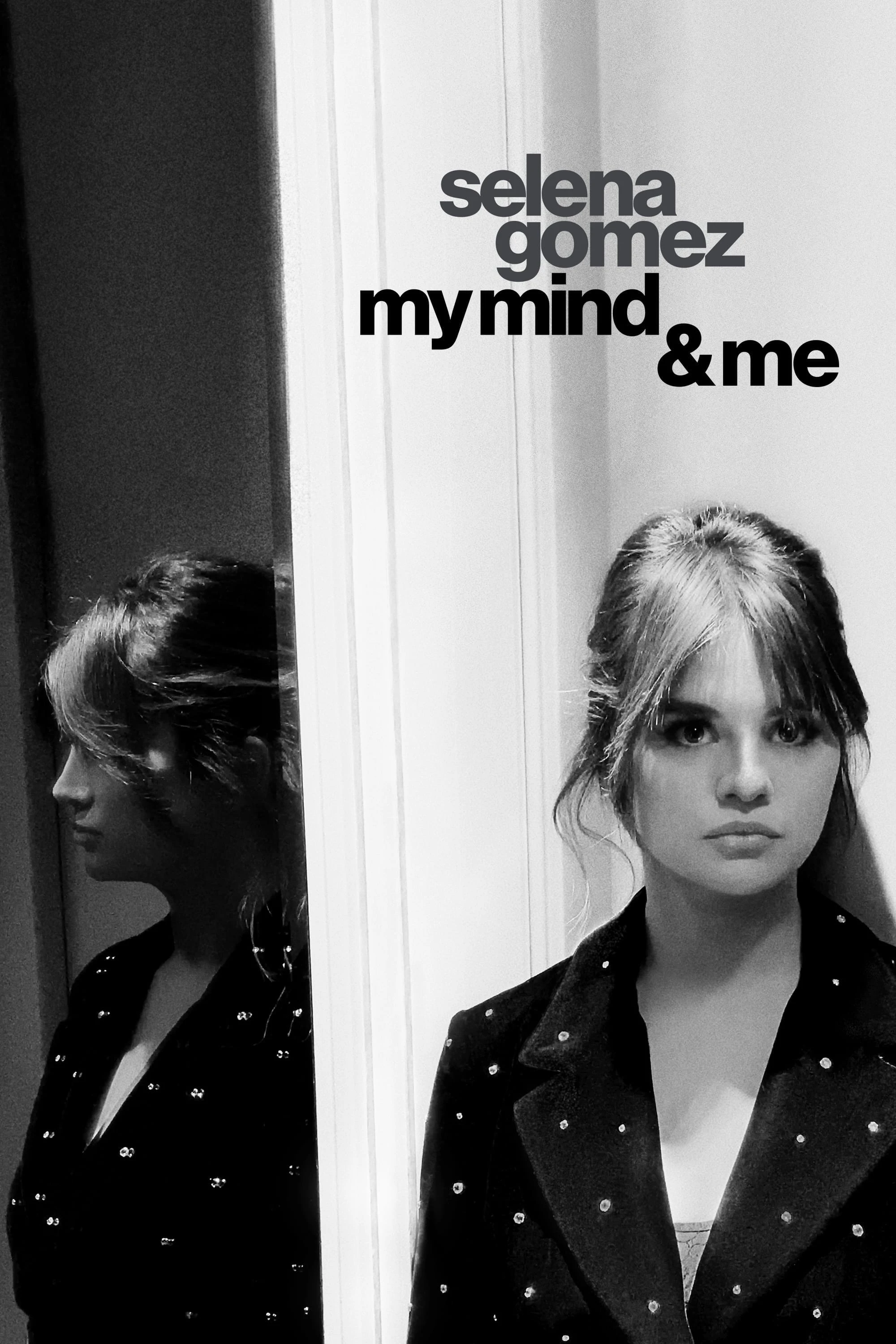 Selena Gomez: My Mind & Me | Selena Gomez: My Mind & Me (2022)