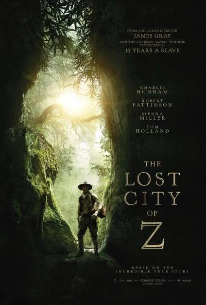 Thành Phố Vàng Đã Mất | The Lost City Of Z (2017)