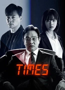 Times Thời Khắc Sinh Tử | Times (2021)