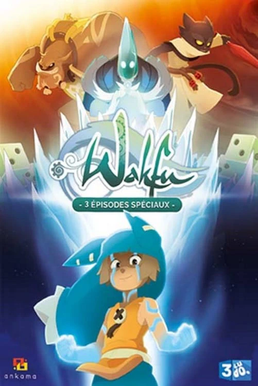 Wakfu: Tìm kiếm Sáu quả trứng Eliatrope Dofus | Wakfu: The Quest for the Six Eliatrope Dofus (2014)